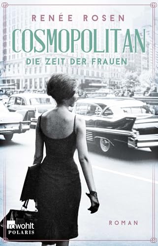 Cosmopolitan – Die Zeit der Frauen von Rowohlt