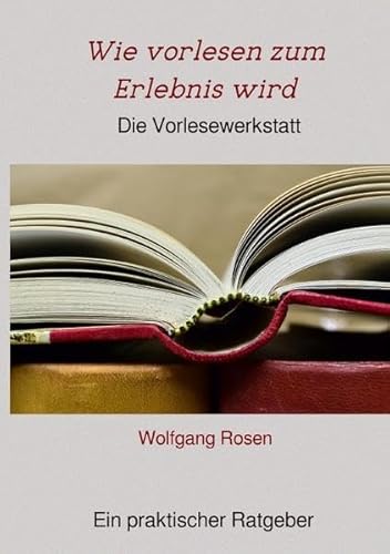 Wie vorlesen zum Erlebnis wird: Die Vorlesewerkstatt