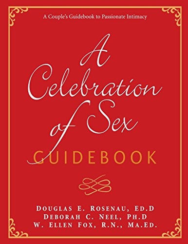 A Celebration of Sex Guidebook von Sexual Wholeness Resources