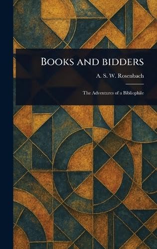Books and Bidders von Anson Street Press