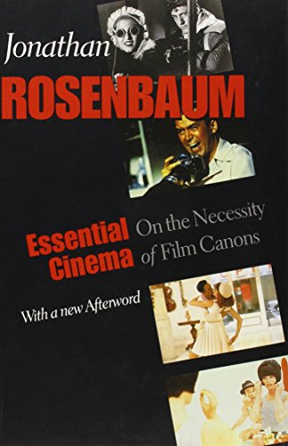 Essential Cinema: On the Necessity of Film Canons von Johns Hopkins University Press