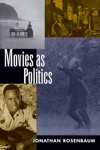 Movies as Politics von University of California Press