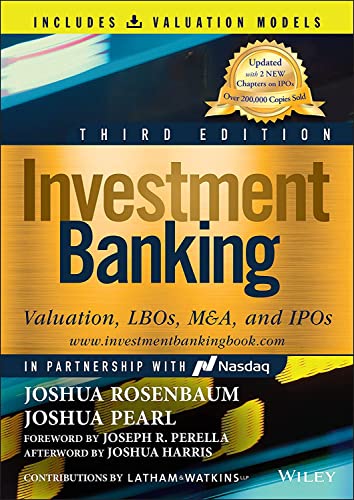 Investment Banking: Valuation, LBOs, M&A, and IPOs (Book + Valuation Models) (Wiley Finance)