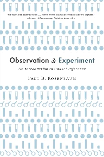 Observation and Experiment: An Introduction to Causal Inference Observation and Experiment: An Introduction to Causal Inference von Harvard University Press
