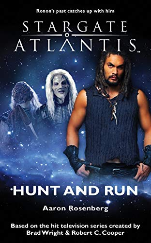 Hunt and Run: Stargate Atlantis SGA-13 Hunt and Run: Stargate Atlantis SGA-13