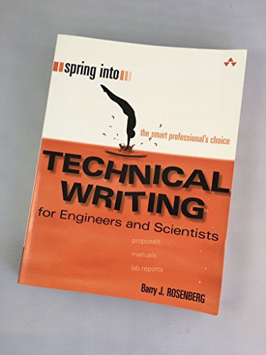 Spring Into Technical Writing for Engineers and Scientists: For Engineers and Scientists von Addison-Wesley Professional