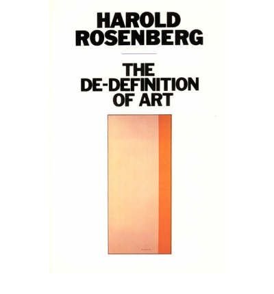 The De-definition of Art (Phoenix Book) (Paperback) - Common