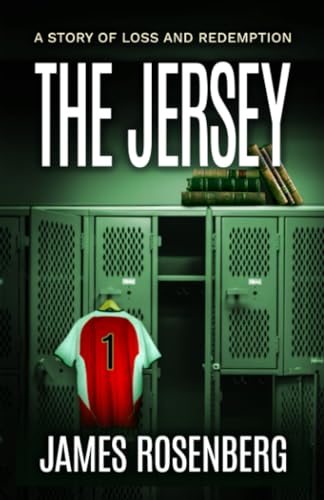 The Jersey: A Story of Loss and Redemption (Verdicts and Vindication) von Allie H Publishing