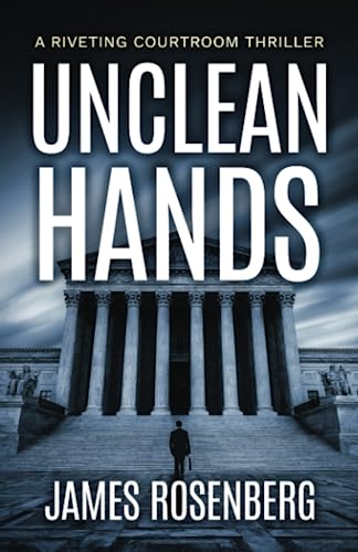 Unclean Hands (Verdicts and Vindication) von Allie H Publishing