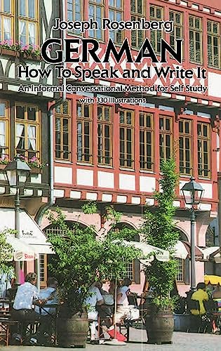 German: How to Speak and Write it (Dover Dual Language German)