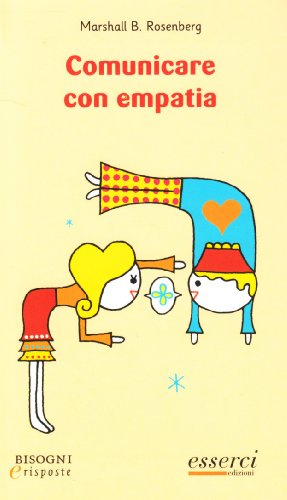 Comunicare con empatia (Bisogni e risposte)