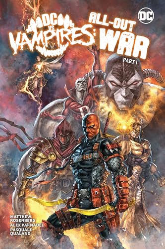 Dc Vs. Vampires All-out War: All Out War von Dc Comics