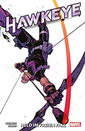 Hawkeye: Held in freiem Fall: Bd. 1