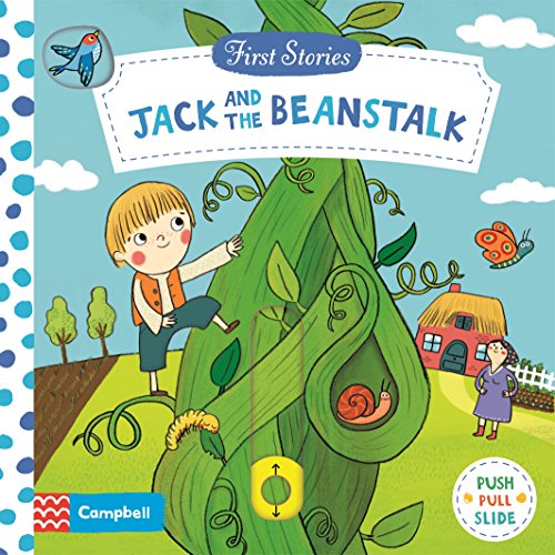 Jack and the Beanstalk: A Push, Pull, Slide Book (Campbell First Stories)