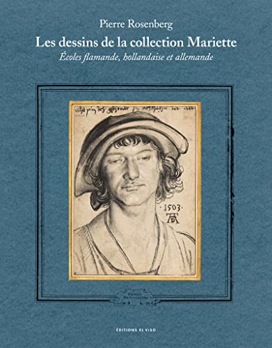 Les dessins de la collection Mariette. Ecoles flamande, hollandaise et allemande: Coffret en 2 volumes von EL VISO