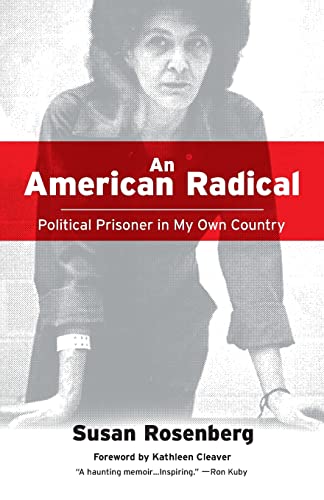 An American Radical: Political Prisoner in My Own Country