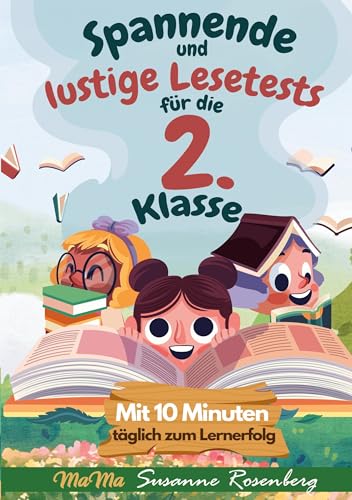 Spannende und lustige Lesetests für die 2. Klasse: Mit 10 Minuten täglich zum Lernerfolg von Lucid Page Media