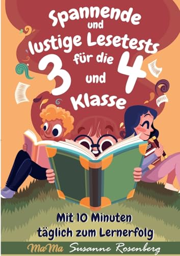 Spannende und lustige Lesetests für die 3. und 4. Klasse: Mit 10 Minuten täglich zum Lernerfolg Spannende und lustige Lesetests für die 3. und 4. Klasse: Mit 10 Minuten täglich zum Lernerfolg von Lucid Page Media