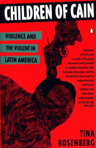 Children of Cain: Violence and the Violent in Latin America von Penguin Books