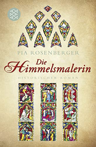 Die Himmelsmalerin: Historischer Roman