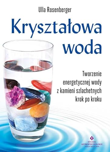 Kryształowa woda von Studio Astropsychologii