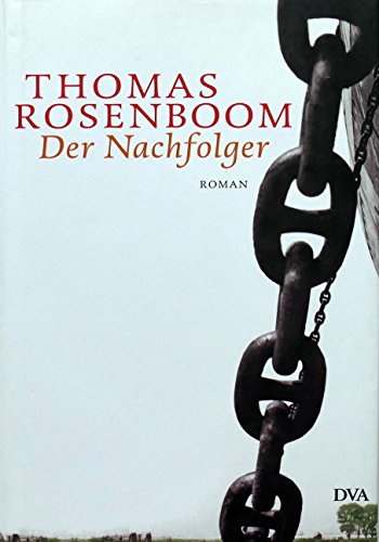 Der Nachfolger: Roman -