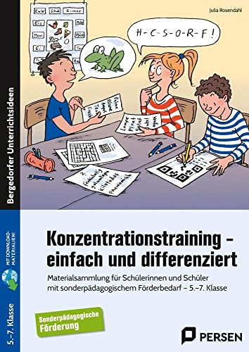 Konzentrationstraining - einfach und differenziert: Materialsammlung für Schülerinnen und Schüler mit sonderpädagogischem Förderbedarf - 5.-7. Klasse von Persen Verlag i.d. AAP