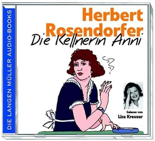 Die Kellnerin Anni (CD) (Langen-Müller Audiobooks)