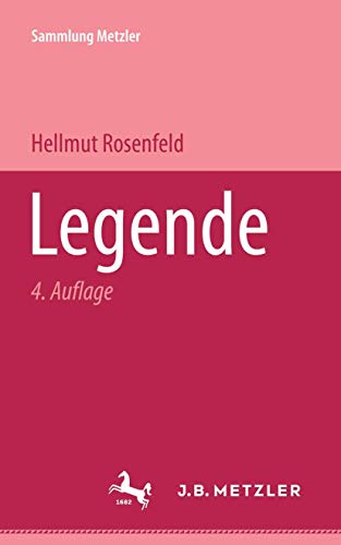 Sammlung Metzler, Bd.9, Legende