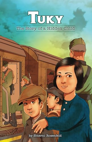 Tuky: The Story of a Hidden Child von Hachai Publishing
