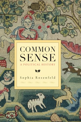 Common Sense: A Political History
