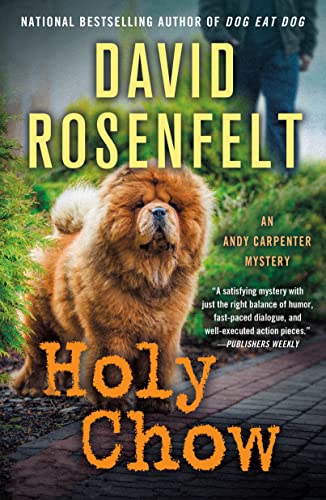 Holy Chow: An Andy Carpenter Mystery (The Andy Carpenter Mysteries, 25) von Minotaur