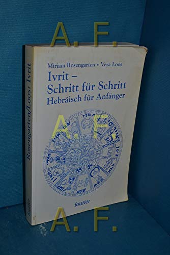 Ivrit - Schritt für Schritt. Hebräisch für Anfänger