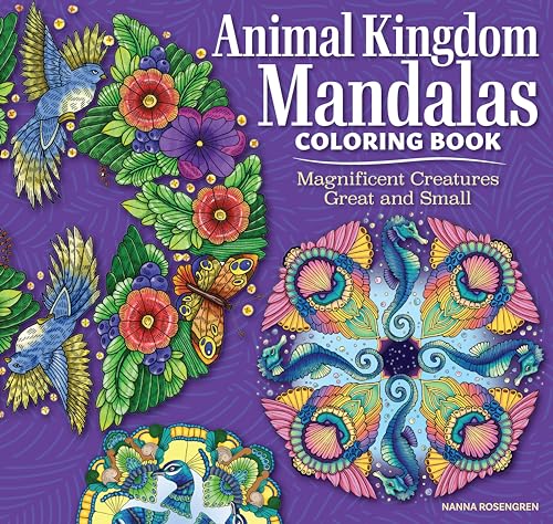 Animal Kingdom Mandalas Coloring Book: Magnificent Creatures Great and Small von Design Originals