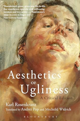 Aesthetics of Ugliness: A Critical Edition von Bloomsbury