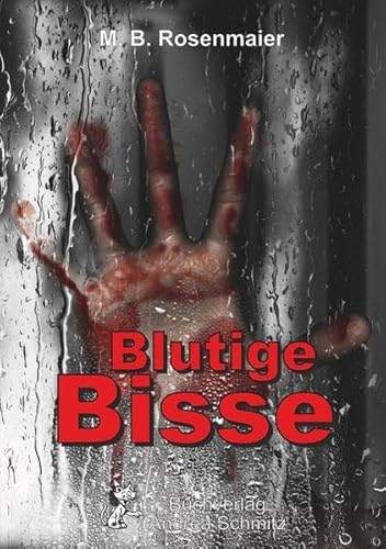Blutige Bisse: Vinzenz Freudenthals zweiter Fall