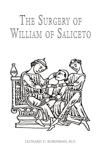 The Surgery of William of Saliceto von Xlibris US