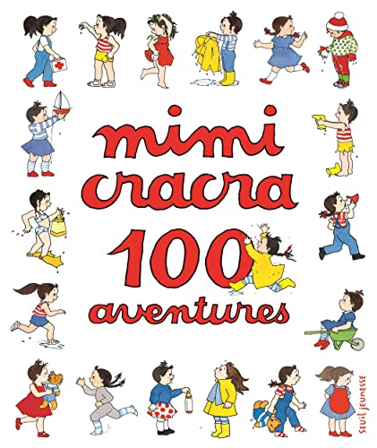 100 aventures de Mimi Cracra von SEUIL JEUNESSE