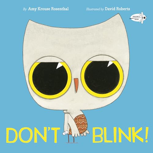 Don't Blink! von Dragonfly Books
