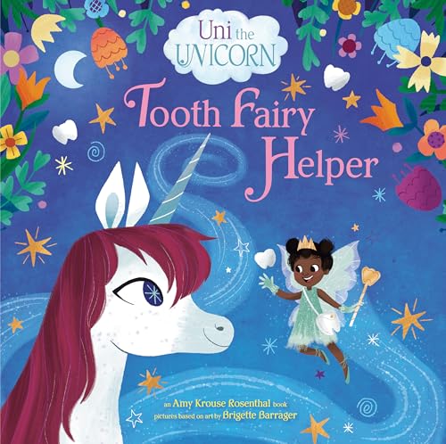 Uni the Unicorn: Tooth Fairy Helper von Random House Books for Young Readers