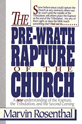 Prewrath Rapture of the Church von Thomas Nelson