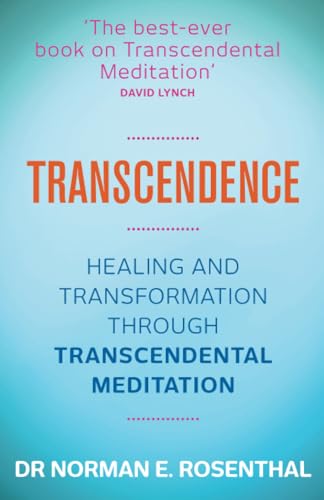 Transcendence: Healing and Transformation Through Transcendental Meditation von Hay House UK