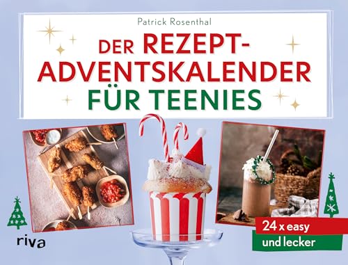 Der Rezept-Adventskalender für Teenies: 24 x easy und lecker | Mit Seiten zum Auftrennen. Geschenk für Jugendliche in der Weihnachtszeit (Kochbücher für Teenies, Band 5) Der Rezept-Adventskalender für Teenies: 24 x easy und lecker | Mit Seiten zum Auftrennen. Geschenk für Jugendliche in der Weihnachtszeit (Kochbücher für Teenies, Band 5) von RIVA