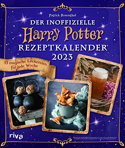 Der inoffizielle Harry-Potter-Rezeptkalender 2023: 53 magische Leckereien für jede Woche. Wochenkalender mit beliebten Gerichten wie Siruptorte, Kürbispasteten, Butterbier, Felsenkekse und mehr Der inoffizielle Harry-Potter-Rezeptkalender 2023: 53 magische Leckereien für jede Woche. Wochenkalender mit beliebten Gerichten wie Siruptorte, Kürbispasteten, Butterbier, Felsenkekse und mehr von RIVA