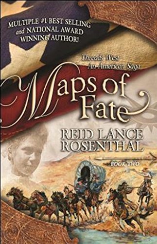 Maps of Fate: (threads West, an American Saga Book 2)