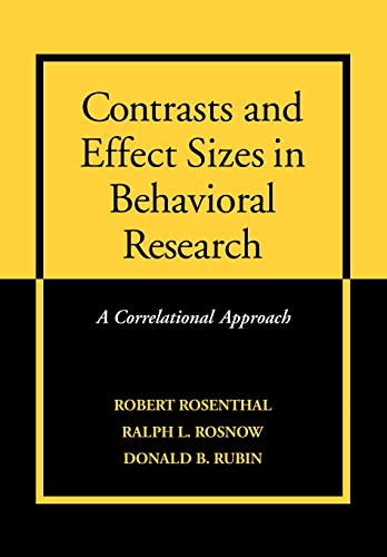 Contrasts and Effect Sizes in Behavioral Research: A Correlational Approach von Cambridge University Press