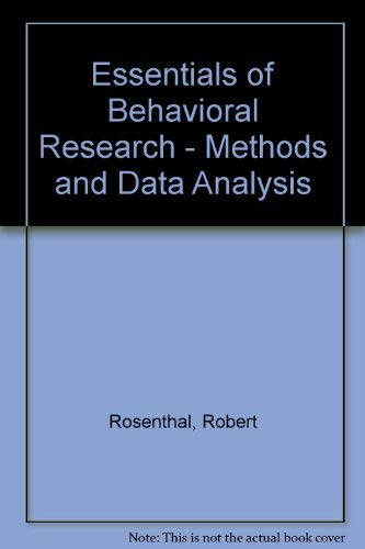 Essentials of Behavioral Research: Methods and Data Analysis