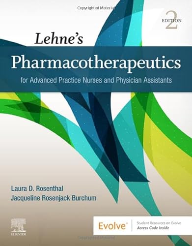 Lehne's Pharmacotherapeutics for Advanced Practice Nurses and Physician Assistants von Saunders