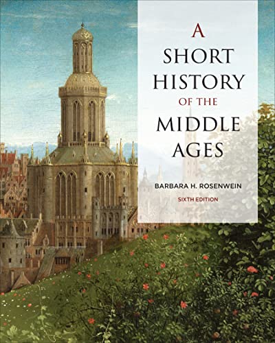 A Short History of the Middle Ages von University of Toronto Press