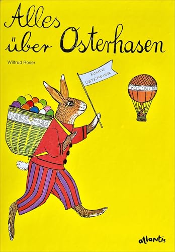 Alles über Osterhasen: Bilderbuch